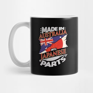 Made In Australia With Japanese Parts - Gift for Japanese From Japan Mug